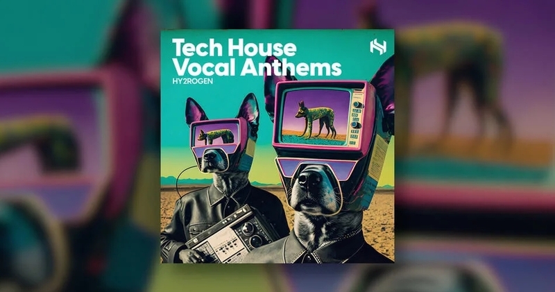 Hy2rogen-Tech-House-Vocal-Anthems.jpg.webp.jpg