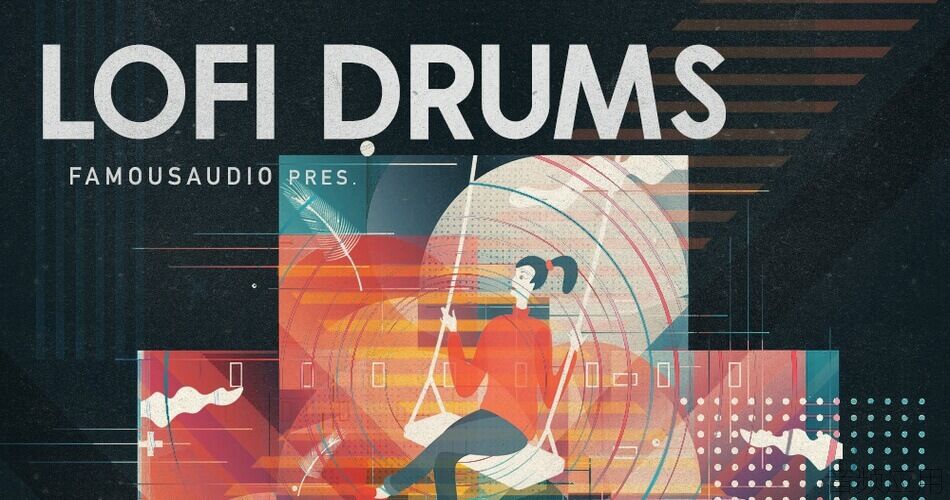 Famous-Audio-Lofi-Drums.jpg