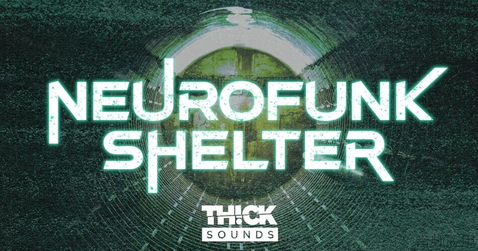 Thick-Sounds-Neurofunk-Shelter.jpg