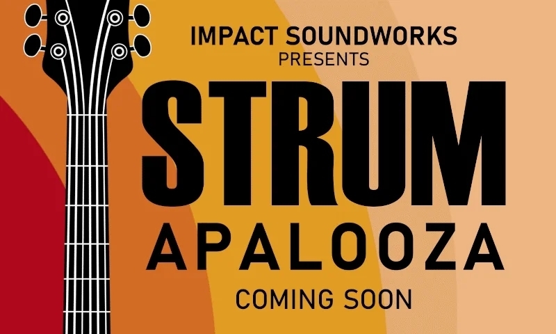 Impact-Soundworks-Strumapalooza-coming.png.webp.jpg