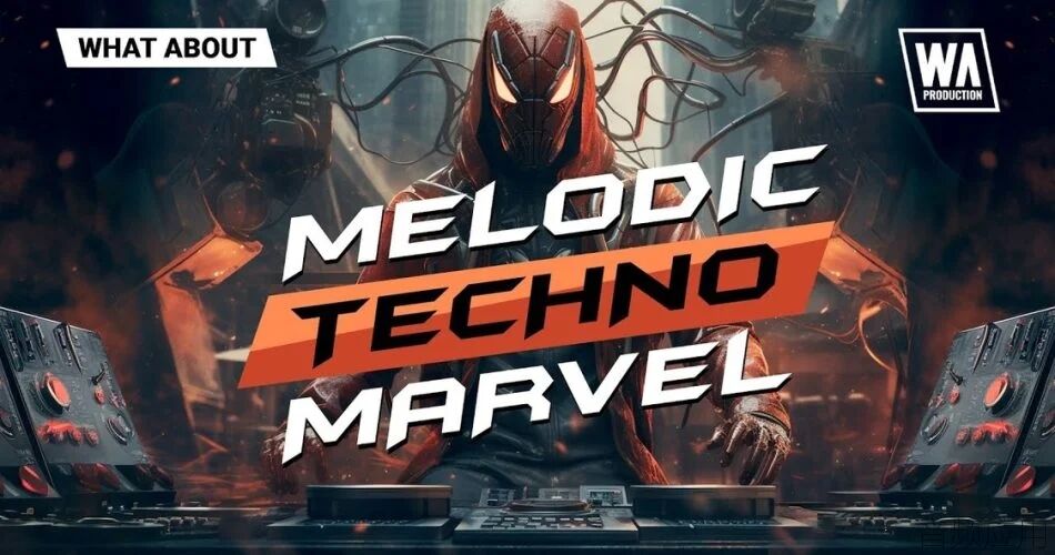WA-Melodic-Techno-Marvel-950x500.jpg.webp.jpg