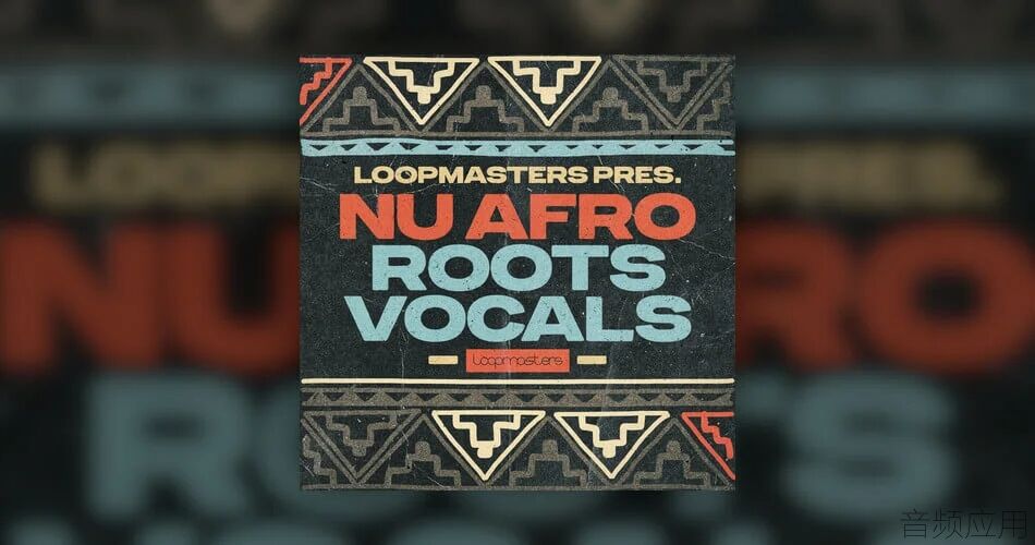 Loopmasters-Nu-Afro-Roots-Vocals.jpg.webp.jpg