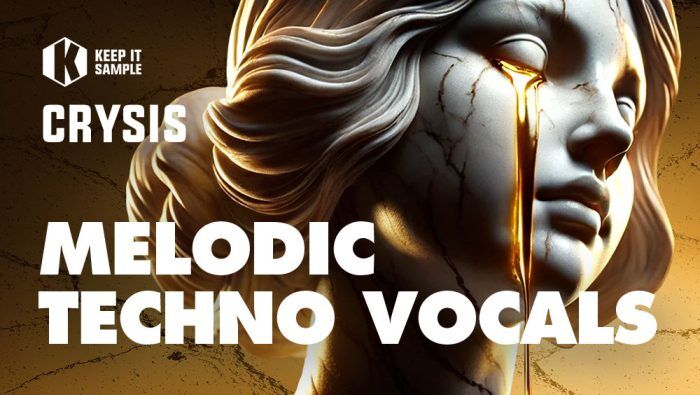 Keep-It-Sample-Crysis-Melodic-Techno-Vocals-700x395.jpg