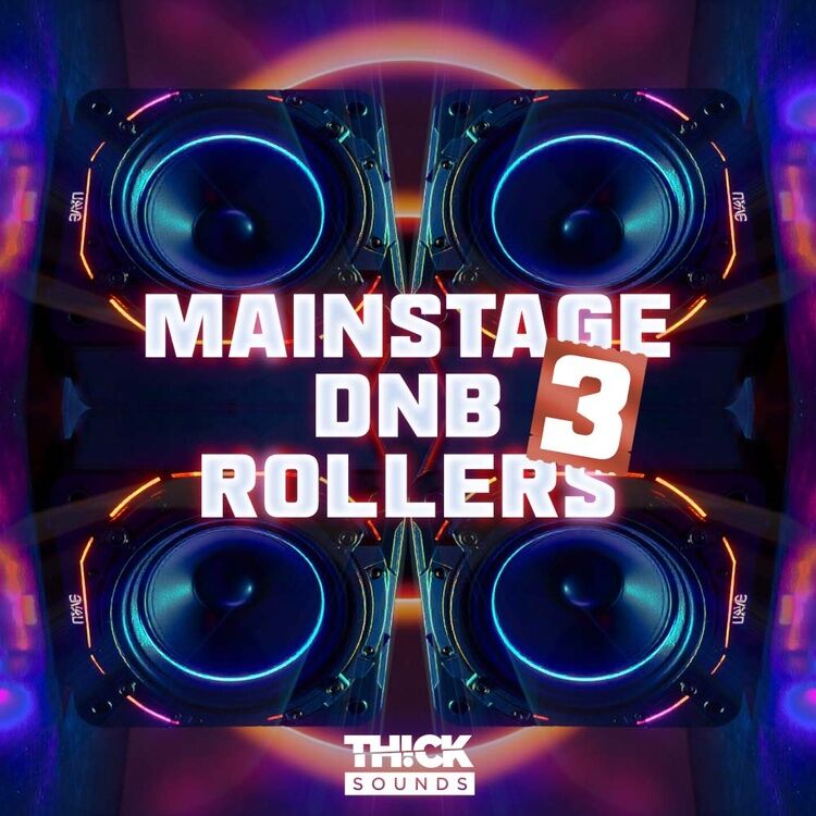 Thick-Sounds-Mainstage-DnB-Rollers-3-700x700.jpg