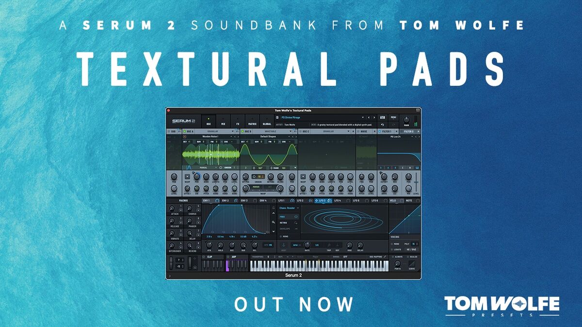Tom-Wolfe-Textural-Pads-for-Serum-2-700x394 (2).jpg