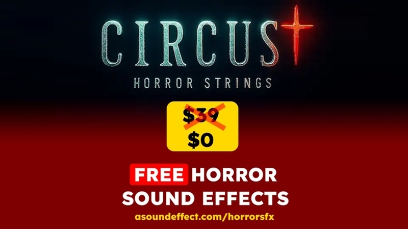 HorrorSound-Circus-Horror-Strings-FREE-700x393.jpg
