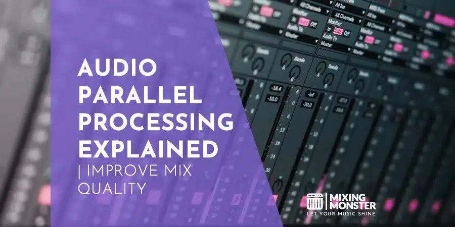 blog-mixing-parallel-processing-1.jpg
