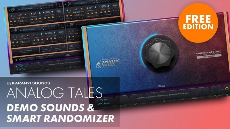 Karanyi Sounds Relaeses Analog Tales FREE Edition