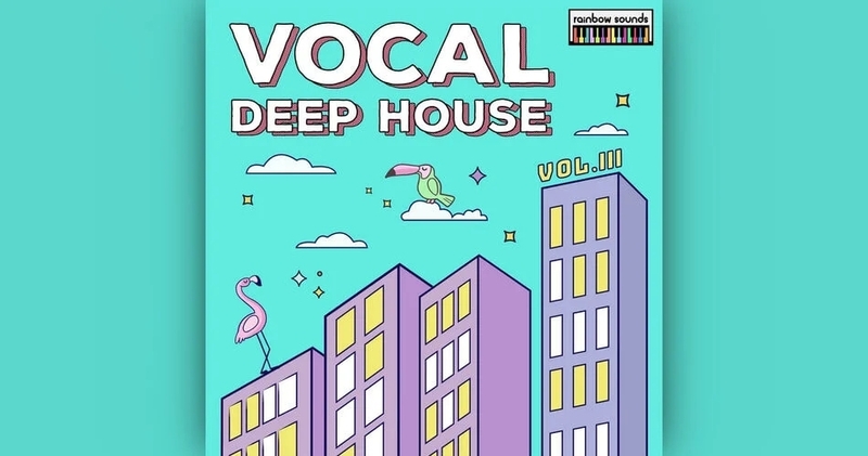 Vocal Deep House Vol. 3 sample pack by Rainbow Sounds